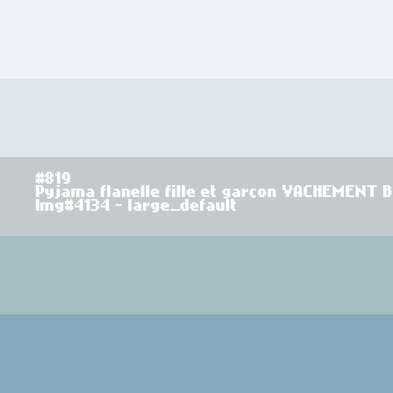 Pyjama flanelle fille et garçon Vachement bien