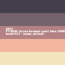 PYJAMA homme court bleu SOURIS